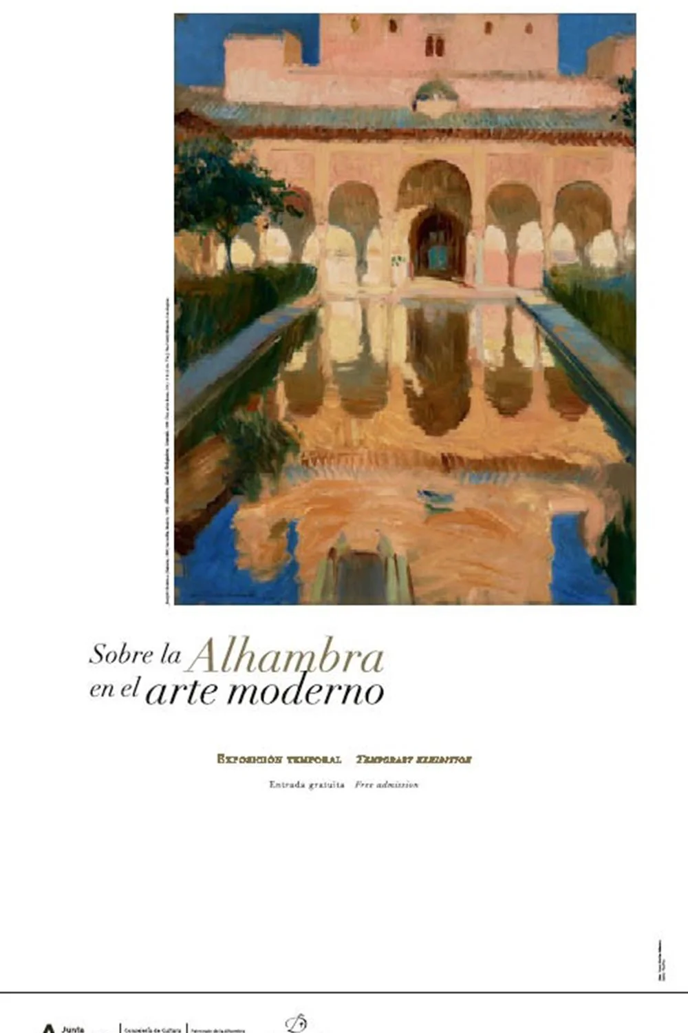 Cartel de la exposición - Patronato de la Alhambra y Generalife